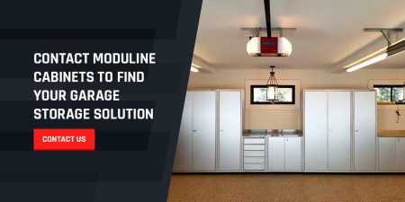 Contact Moduline Cabinets to Find Your Garage Storage Solution